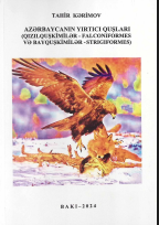 Azərbaycanın yırtıcı quşları (Qızılquşkimilər - Falconiformes və Bayquşkimilər - Strigiformes)